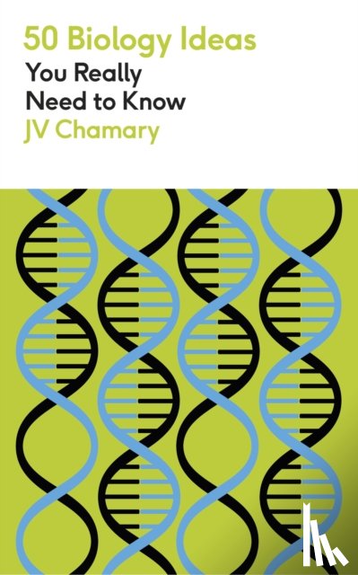 Chamary, JV - 50 Biology Ideas You Really Need to Know