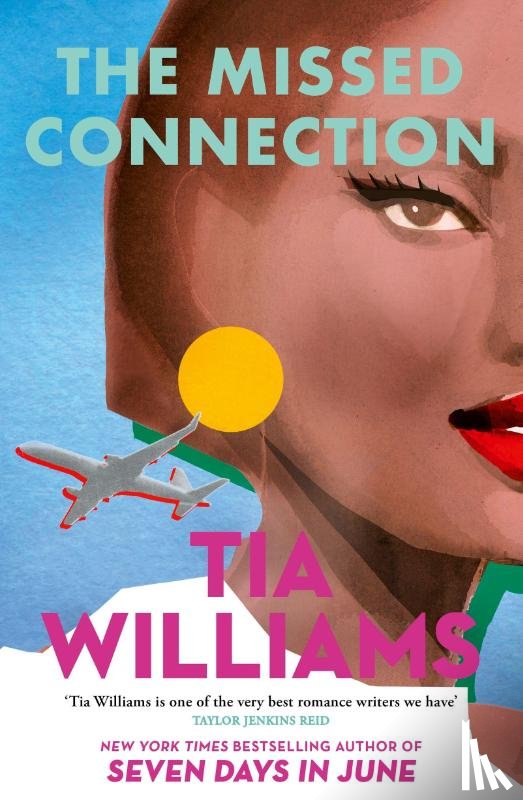 Williams, Tia - The Missed Connection