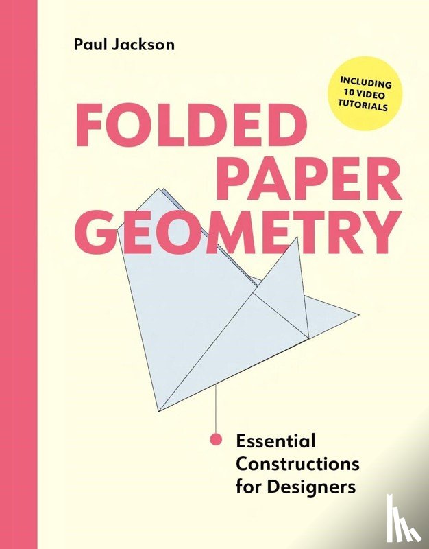 Jackson, Paul - Folded Paper Geometry