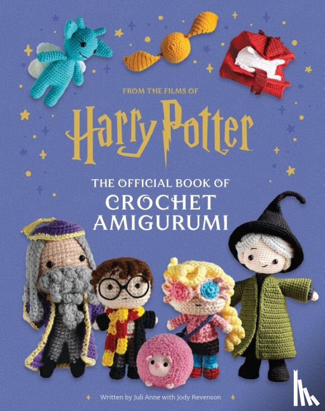 Revenson, Jody, Anne, Juli - Harry Potter: Official Book of Crochet Amigurumi