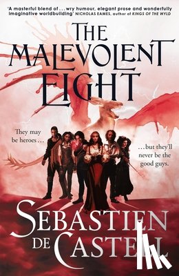 de Castell, Sebastien - The Malevolent Eight