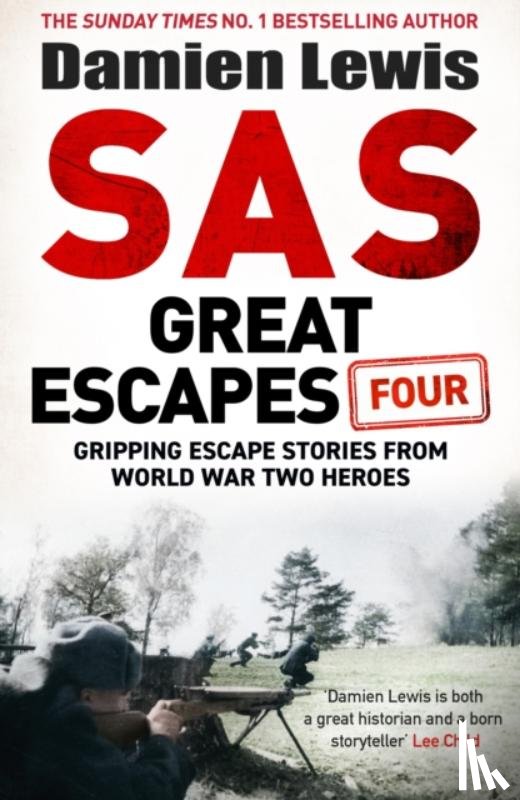 Lewis, Damien - SAS Great Escapes Four