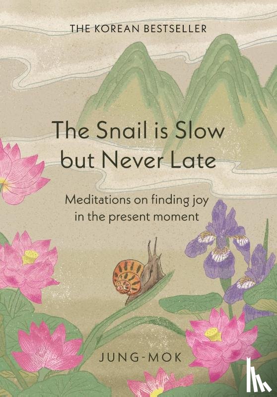 Jung-mok - The Snail is Slow but Never Late