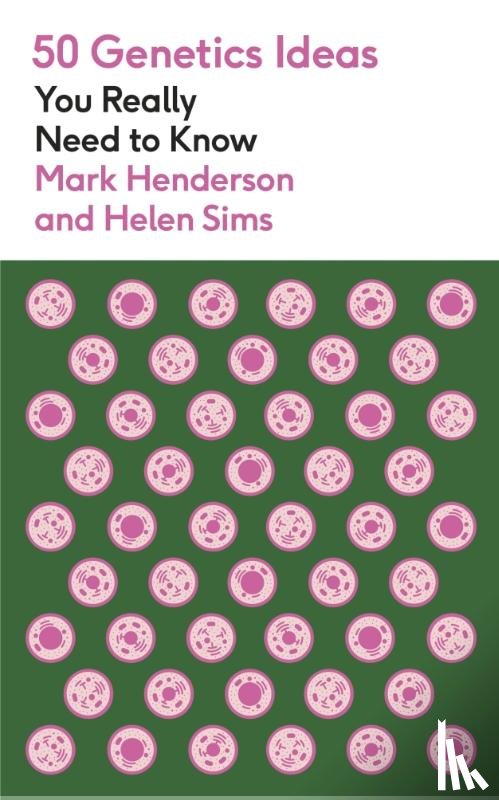 Henderson, Mark - 50 Genetics Ideas You Really Need to Know