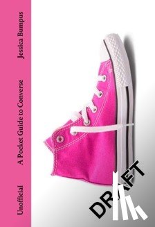 Bumpus, Jessica - A Pocket Guide to Converse