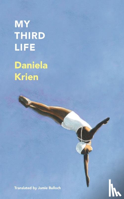 Krien, Daniela - My Third Life