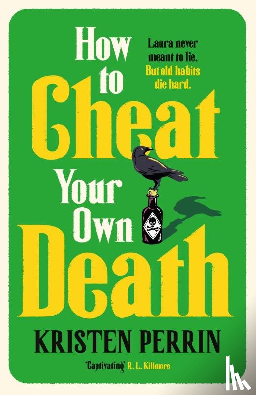 Perrin, Kristen - How to Cheat Your Own Death