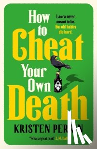 Perrin, Kristen - How to Cheat Your Own Death