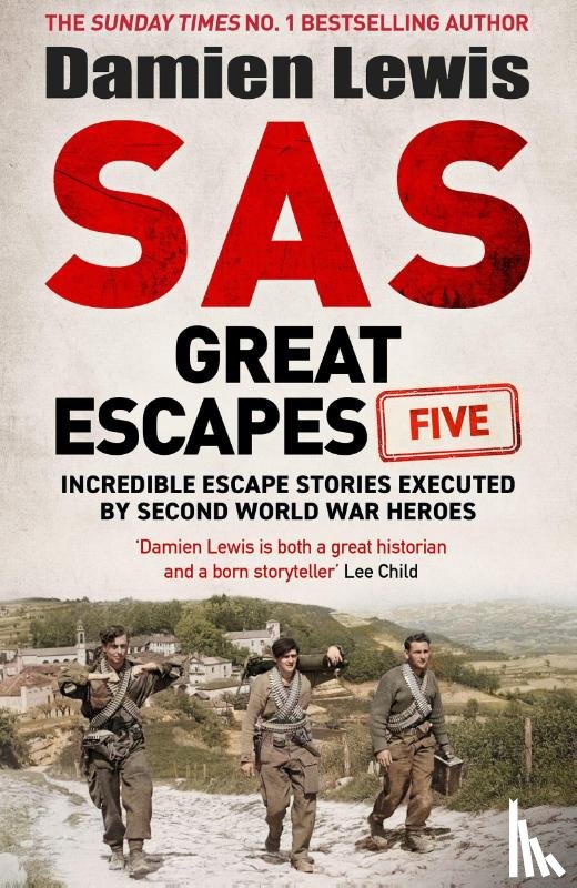 Lewis, Damien - SAS Great Escapes Five