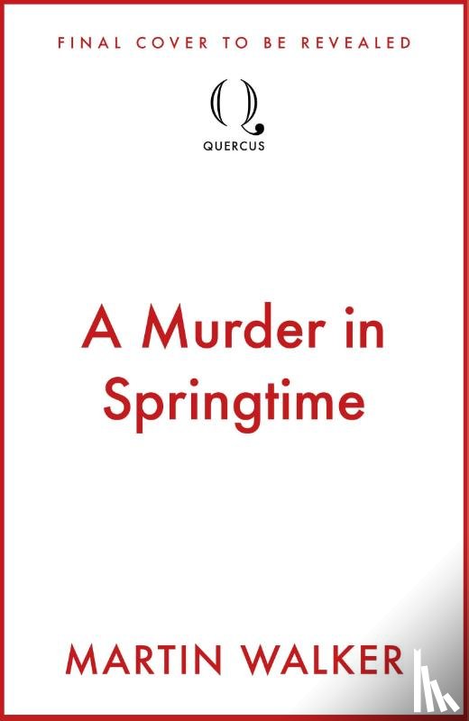 Walker, Martin - A Murder in Springtime