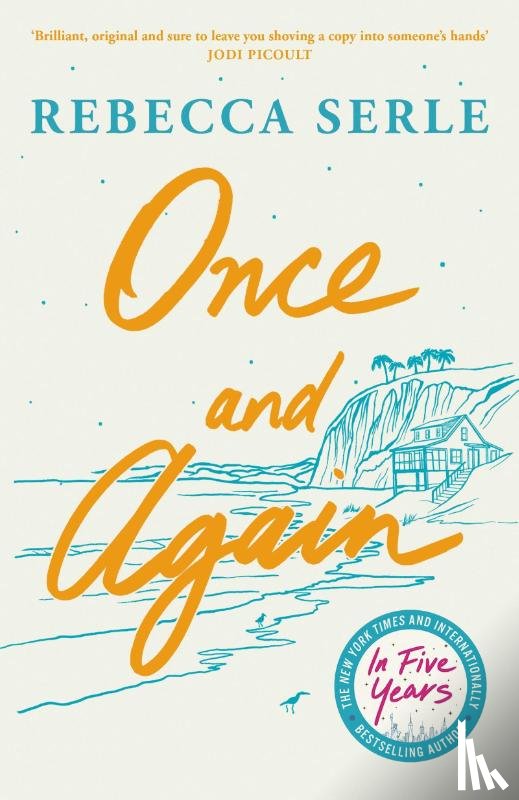 Serle, Rebecca - Once and Again