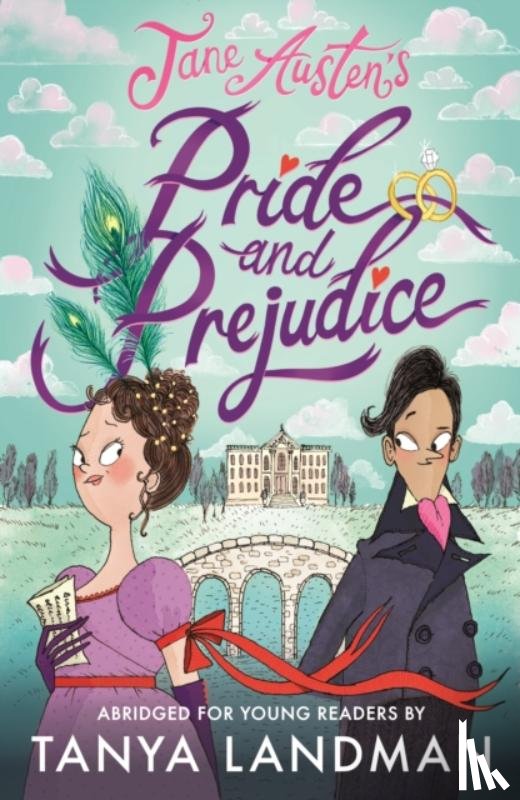 Austen, Jane, Landman, Tanya - Pride and Prejudice: Abridged for Young Readers
