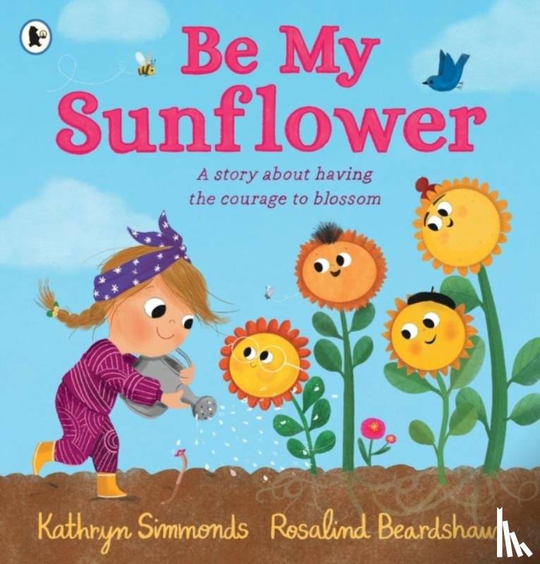Simmonds, Kathryn - Be My Sunflower