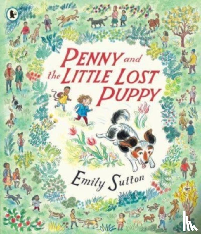 Sutton, Emily - Penny and the Little Lost Puppy