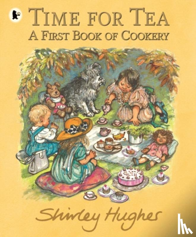 Hughes, Shirley - Time for Tea: A First Book of Cookery