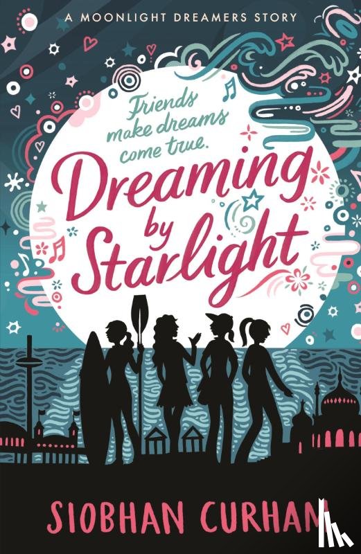 Curham, Siobhan - Dreaming by Starlight