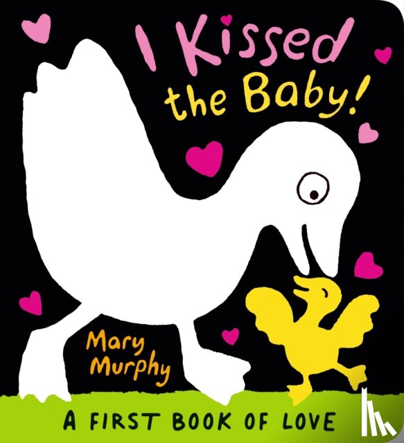 Murphy, Mary - I Kissed the Baby!