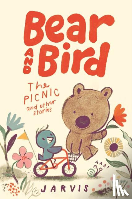 Jarvis - Bear and Bird: The Picnic and Other Stories