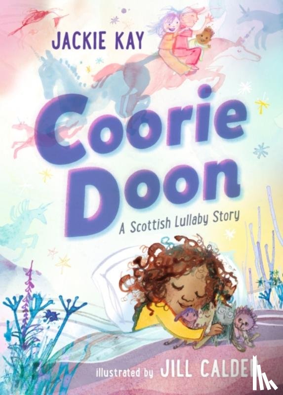 Kay, Jackie - Coorie Doon: A Scottish Lullaby Story