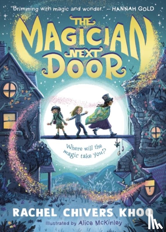 Chivers Khoo, Rachel - The Magician Next Door