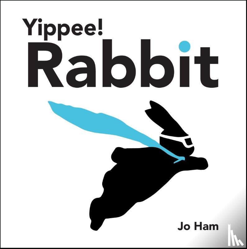 Ham, Jo - Yippee! Rabbit