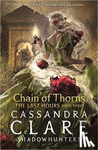Clare, Cassandra - Chain of Thorns