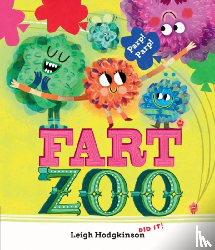 Hodgkinson, Leigh - Fart Zoo
