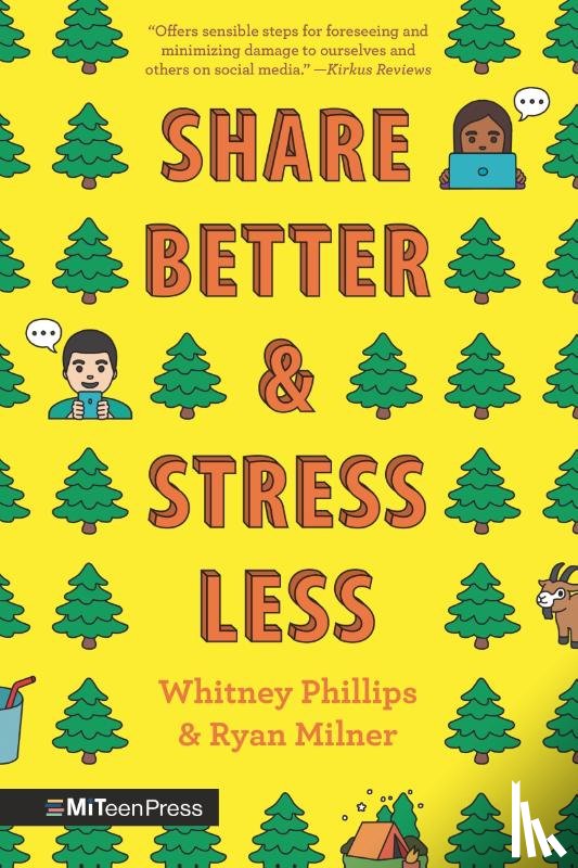 Phillips, Whitney, Milner, Ryan - Share Better and Stress Less