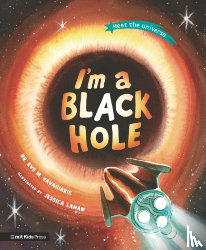 Vavagiakis, Dr. Eve M. - I'm a Black Hole