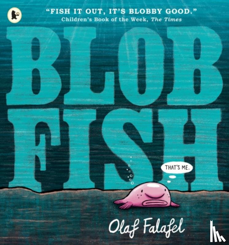 Falafel, Olaf - Blobfish