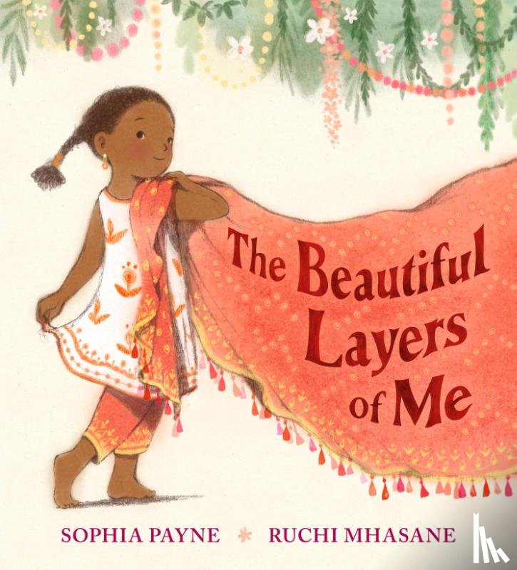 Payne, Sophia - The Beautiful Layers of Me