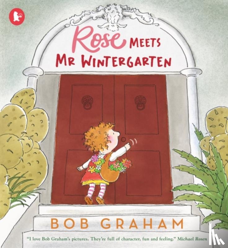 Graham, Bob - Rose Meets Mr Wintergarten