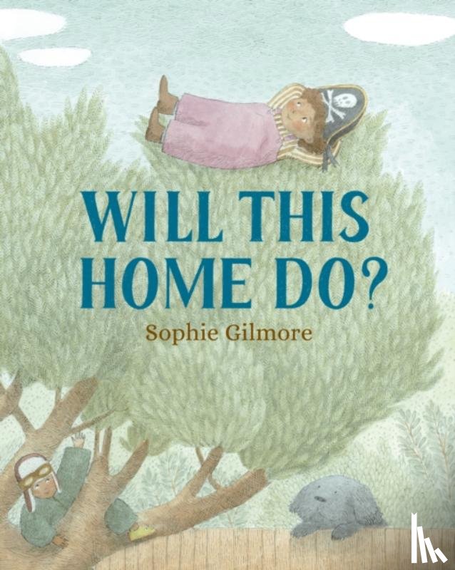 Gilmore, Sophie - Will This Home Do?