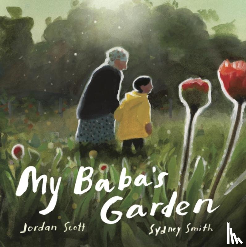 Scott, Jordan - My Baba's Garden