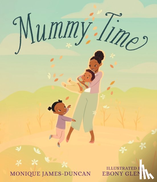 James-Duncan, Monique - Mummy Time