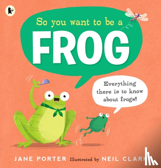 Porter, Jane - So You Want to Be a Frog