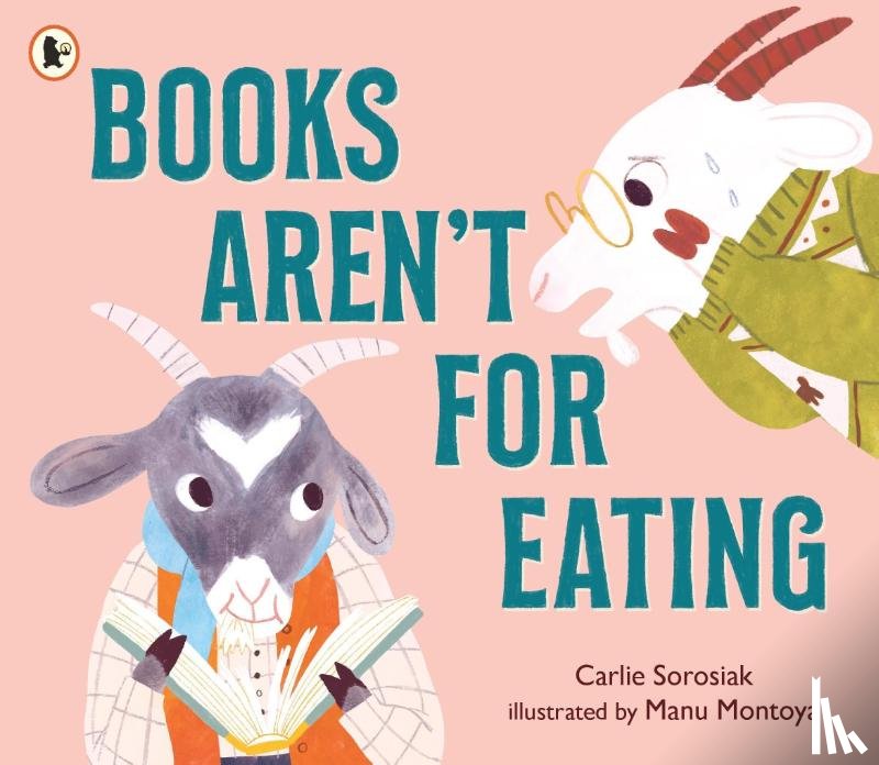 Sorosiak, Carlie - Books Aren't for Eating
