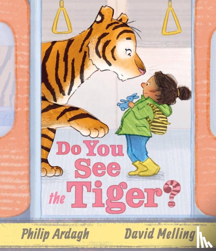Ardagh, Philip - Do You See the Tiger?