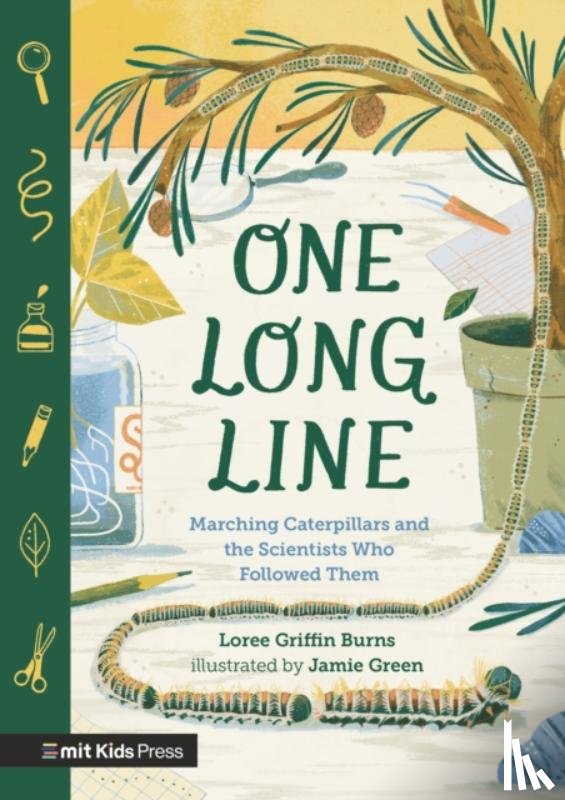Burns, Loree Griffin - One Long Line: Marching Caterpillars and the Scientists Who Followed Them