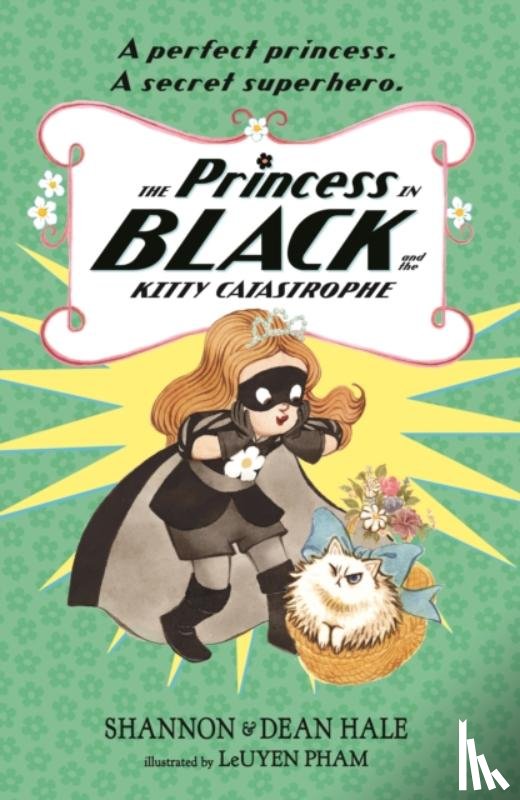 Hale, Shannon, Hale, Dean - The Princess in Black and the Kitty Catastrophe
