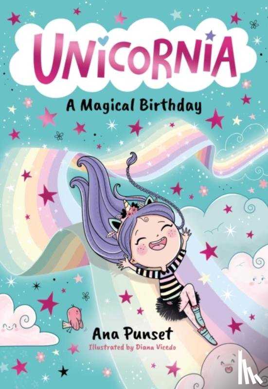 Punset, Ana - Unicornia: A Magical Birthday