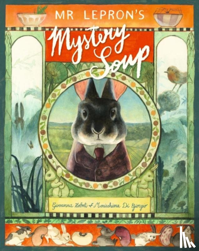 Zoboli, Giovanna - Mr Lepron's Mystery Soup