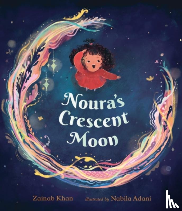 Khan, Zainab - Noura's Crescent Moon: An Eid Story