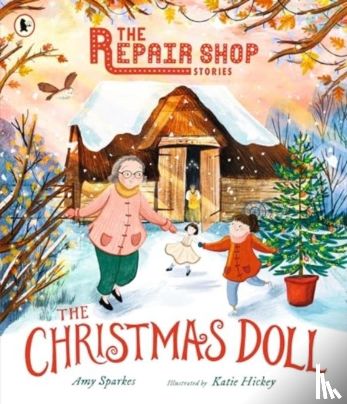 Sparkes, Amy - The Repair Shop Stories: The Christmas Doll