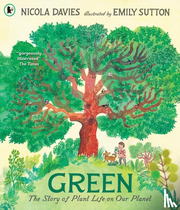 Davies, Nicola - Green: The Story of Plant Life on Our Planet