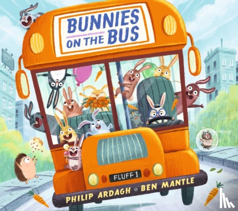 Ardagh, Philip - Bunnies on the Bus