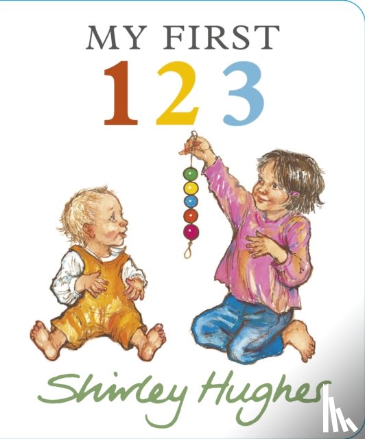 Hughes, Shirley - My First 123