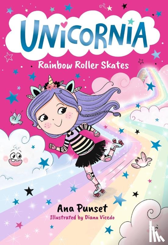 Punset, Ana - Unicornia: Rainbow Roller Skates