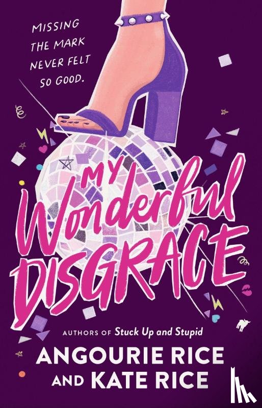 Rice, Angourie, Rice, Kate - My Wonderful Disgrace