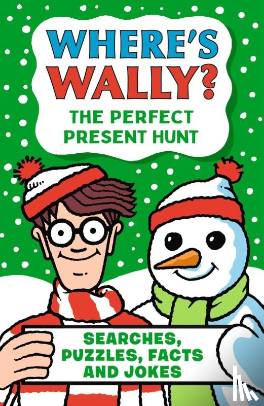 Handford, Martin - Where's Wally? The Perfect Present Hunt